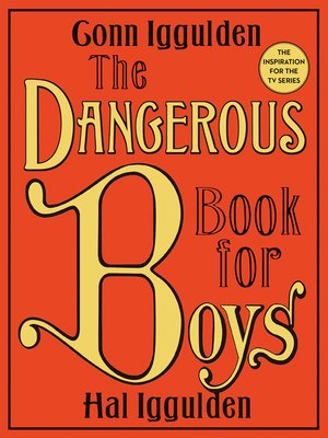cover image of The Dangerous Book for Boys
